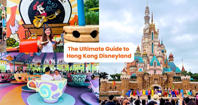 The Ultimate Hong Kong Disneyland Guide 2024: What to See, Do and Eat ...