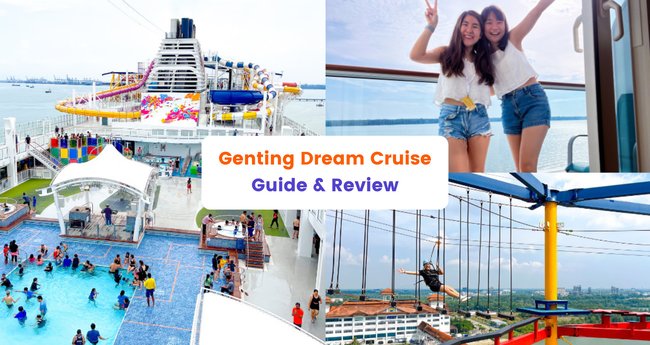 Genting Dream Cruise Guide: Everything You Need To Know About Dream Cruises - Klook Travel Blog