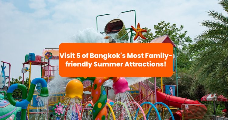 Dream World Bangkok , 6 reasons to visit & enjoy the ultimate