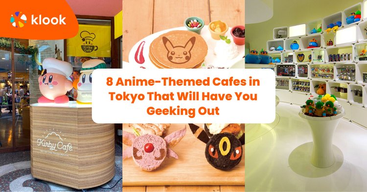 8 Anime-Themed Cafes in Tokyo That Will Have You Geeking Out - Klook Travel  Blog