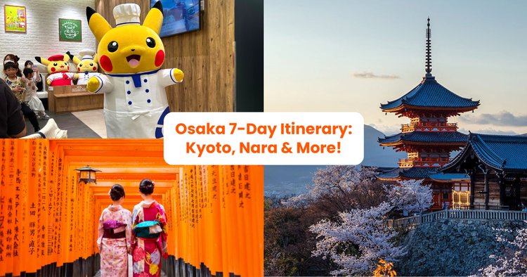 7-Day Osaka Itinerary - Explore Osaka, Kyoto, Nara, Okayama & More! - Klook  Travel Blog