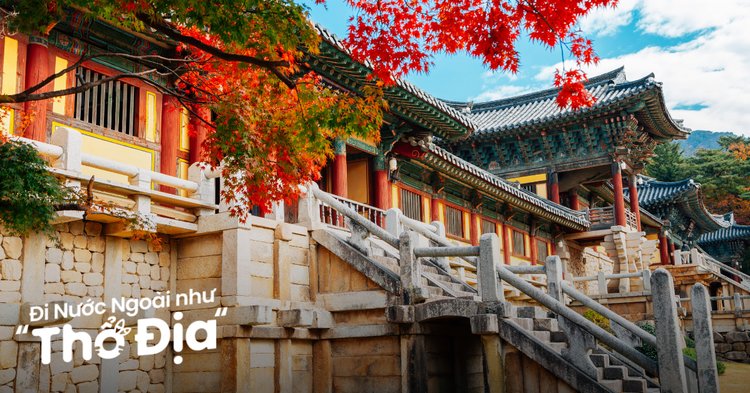 CHÙA HÀN QUỐC CỔ KÍNH GIỮA KHUNG CẢNH THIÊN NHIÊN YÊN BÌNH