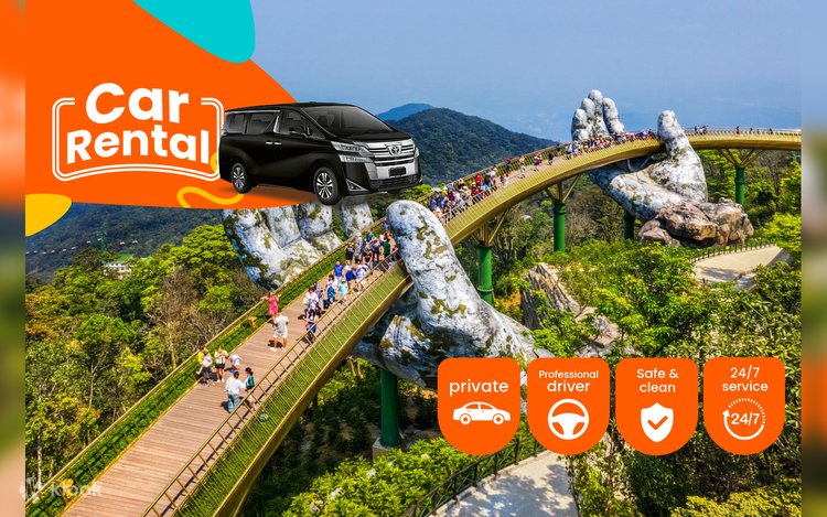 Car Rental Da Nang to Ba Na Hills