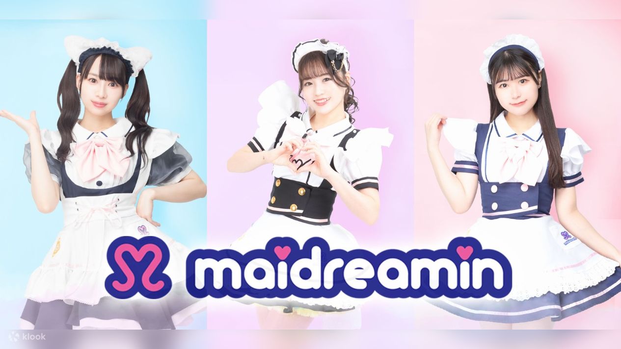 Maid cafe experience in Tokyo Maidreamin - Klook