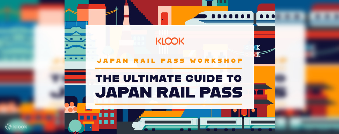 Klook Anz Japan Rail Pass Workshop 2020 Klook