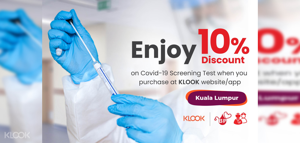 up to 10 off covid 19 swab test by bp healthcare group in kuala lumpur klook singapore