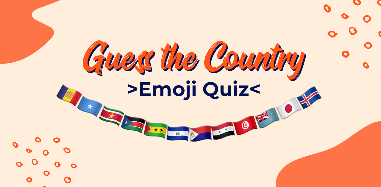 øjeblikkelig Råd smøre Guess The Country - Emoji Quiz Challenge - Klook Travel BlogKlook Travel