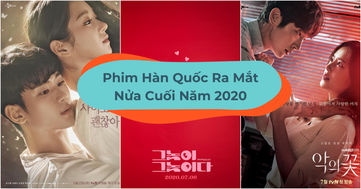 Không Thể Bỏ Lỡ 8 Bộ Phim Hàn Hay Ra Mắt Nửa Cuối Năm 2020 Klook Blog