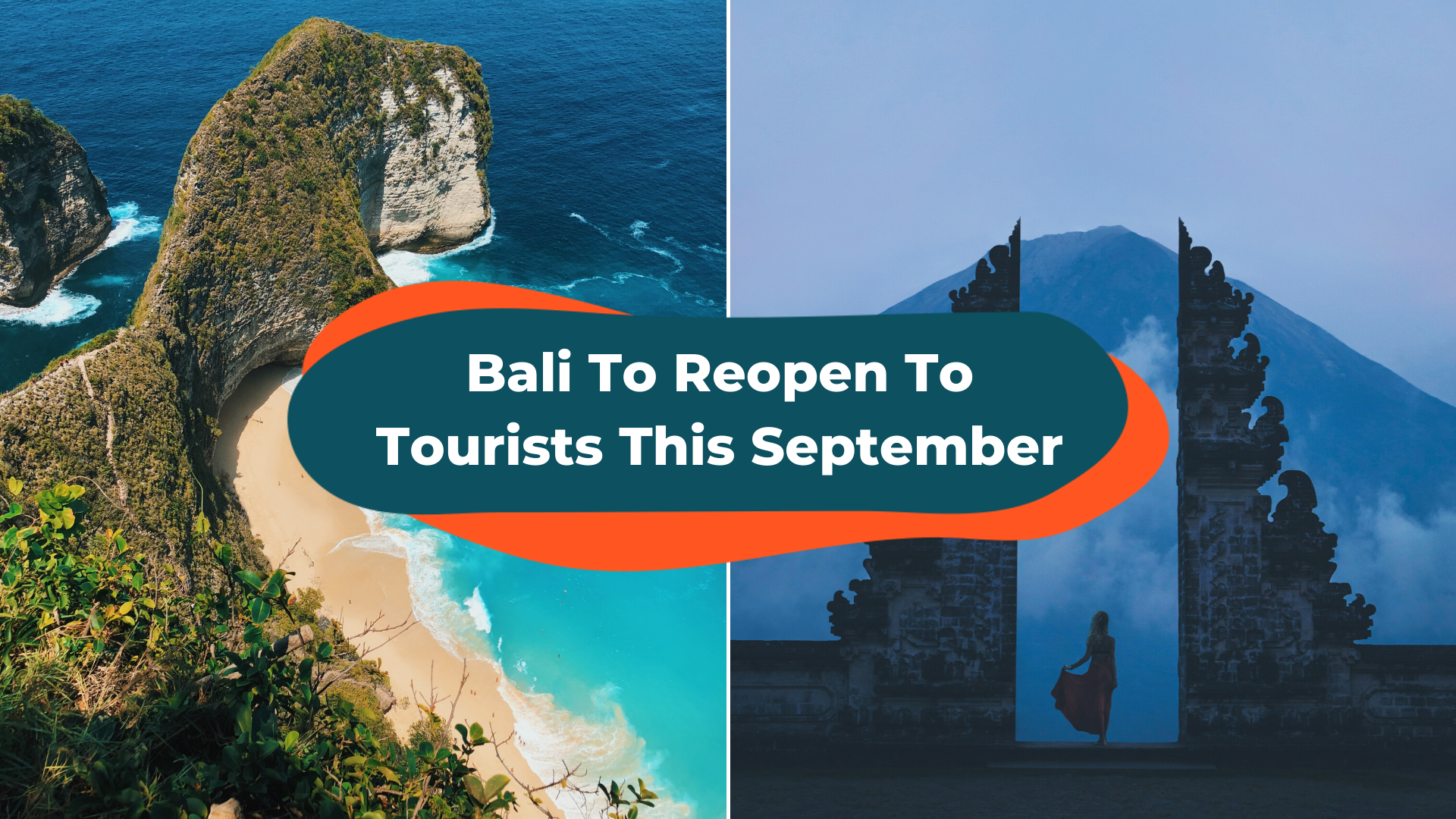 Bali To Reopen To International Tourists In September: What You Need To