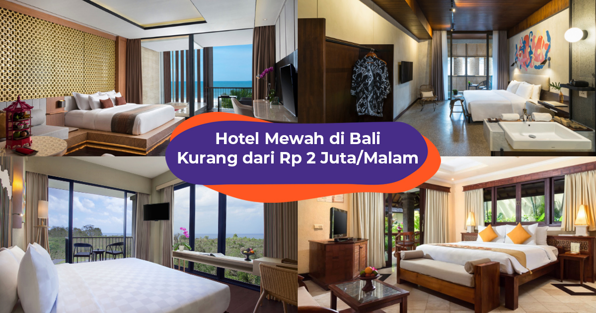Rekomendasi Hotel Mewah Di Bali Enggak Sampai Rp 2 Juta Per Malam Klook Blogklook Travel