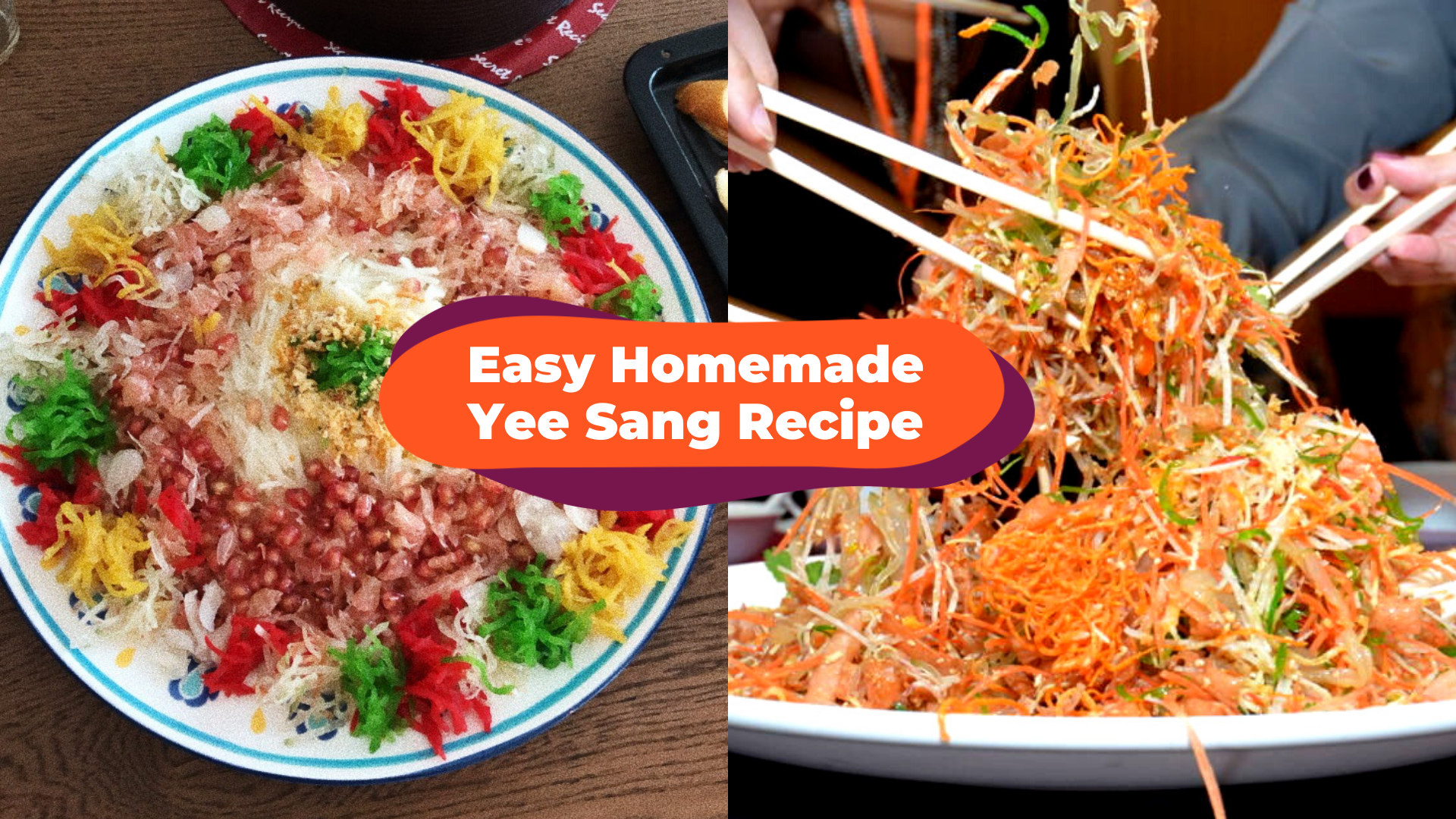 Easy Homemade Yee Sang Recipe For An Intimate CNY 2021 Celebration At