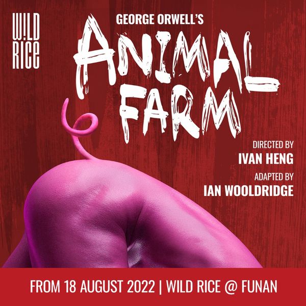 ANIMAL FARM | Theatre