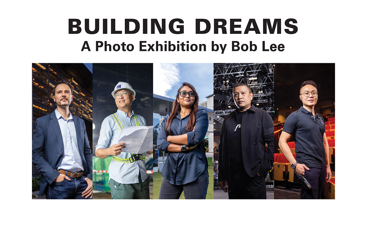 Building Dreams Exhibition Esplanade