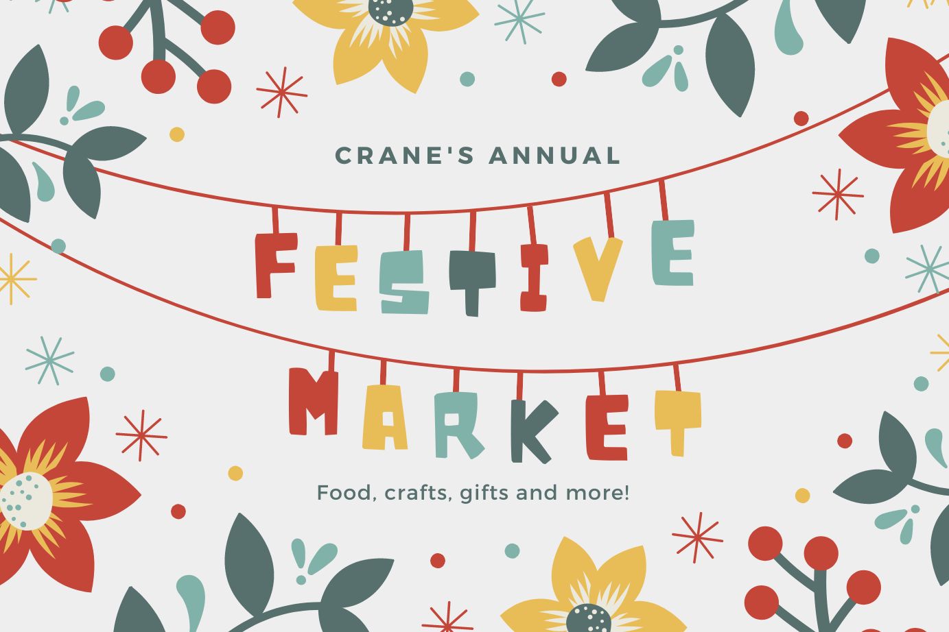 Crane s Annual Festive Market