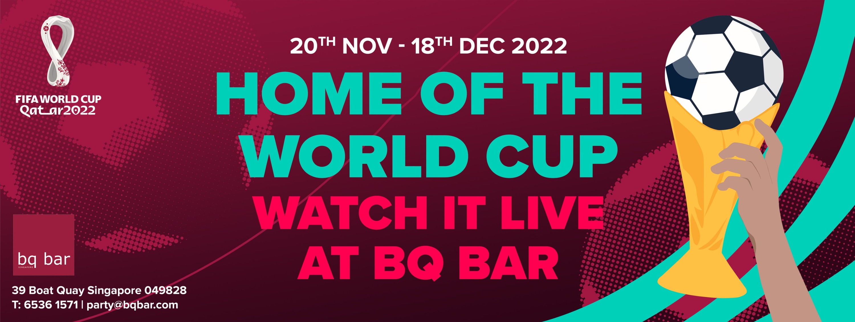 FIFA World Cup Qatar 2022™: November 20 – December 18