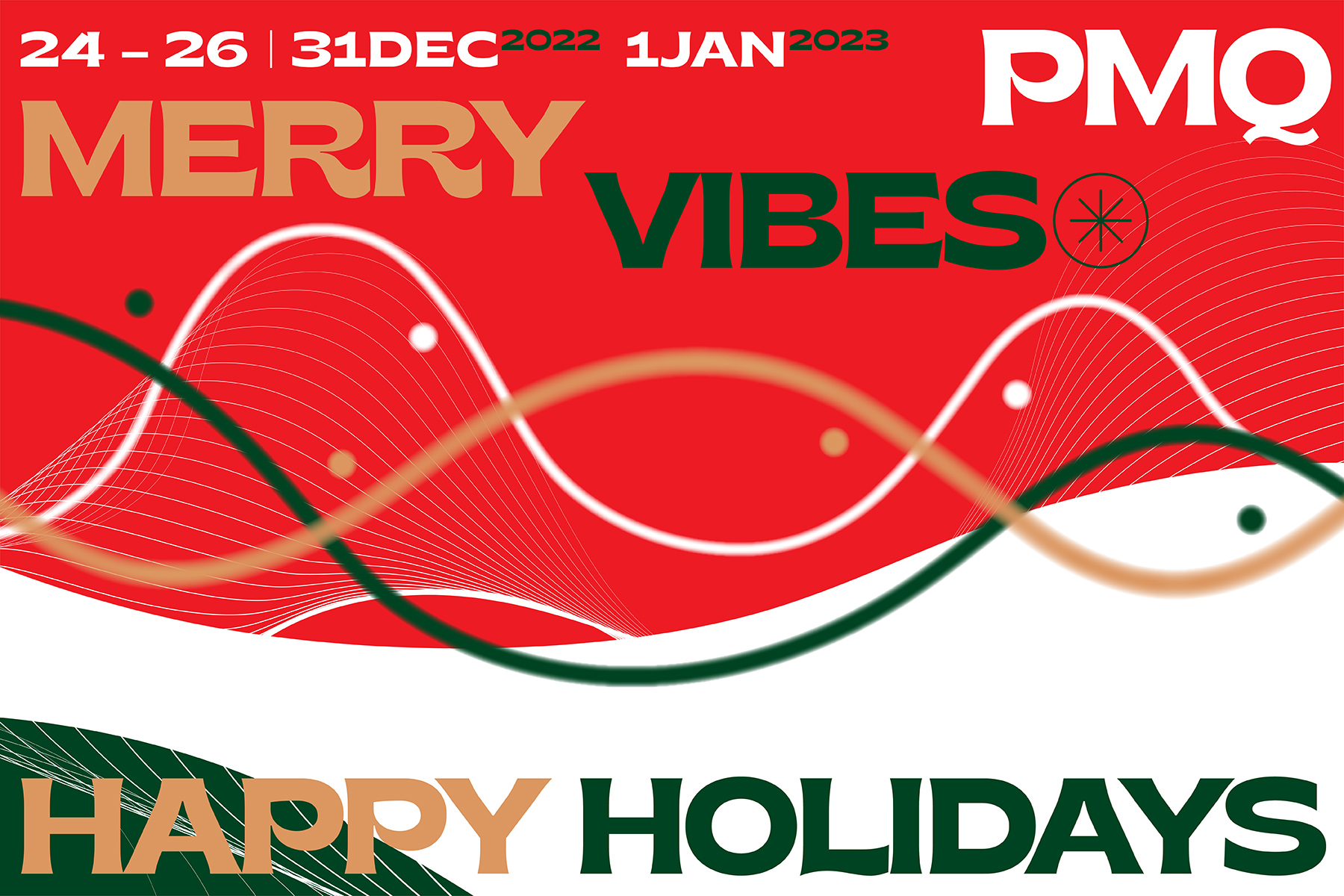 PMQ Merry Vibes