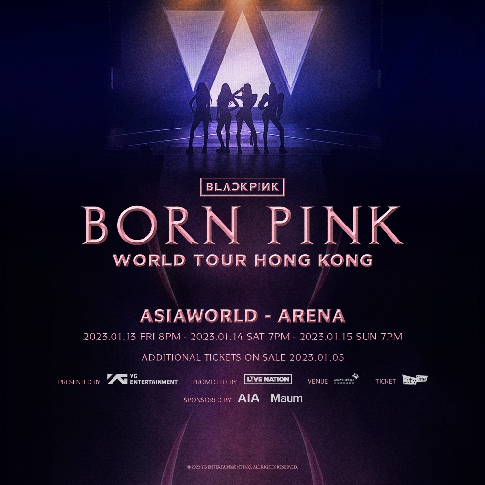 BLACKPINK演唱會香港站2023｜[BORN PINK] WORLD TOUR｜亞洲國際博覽館（加推門票）