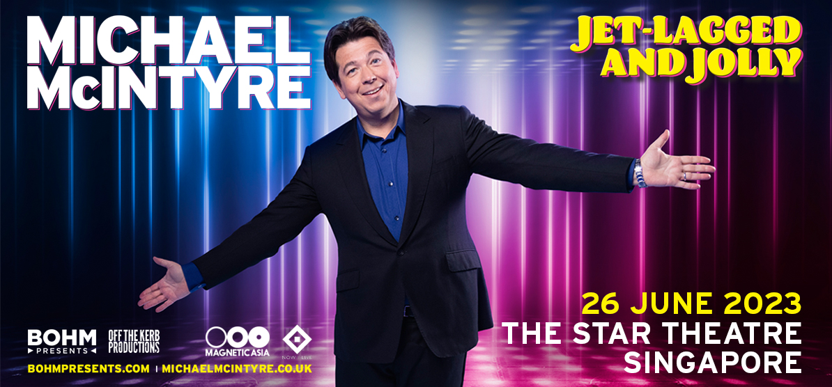 Michael McIntyre Live In Singapore Comedy Show