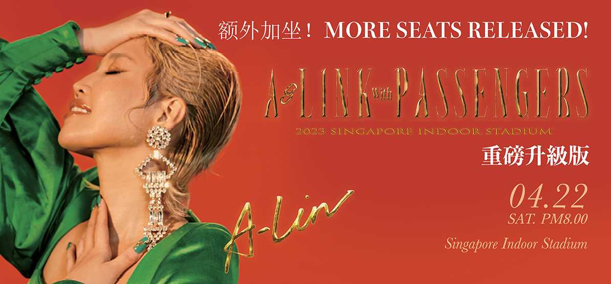 A-Lin 世界巡迴演唱會2023 | A-Link with PASSENGERS | 新加坡室內體育館