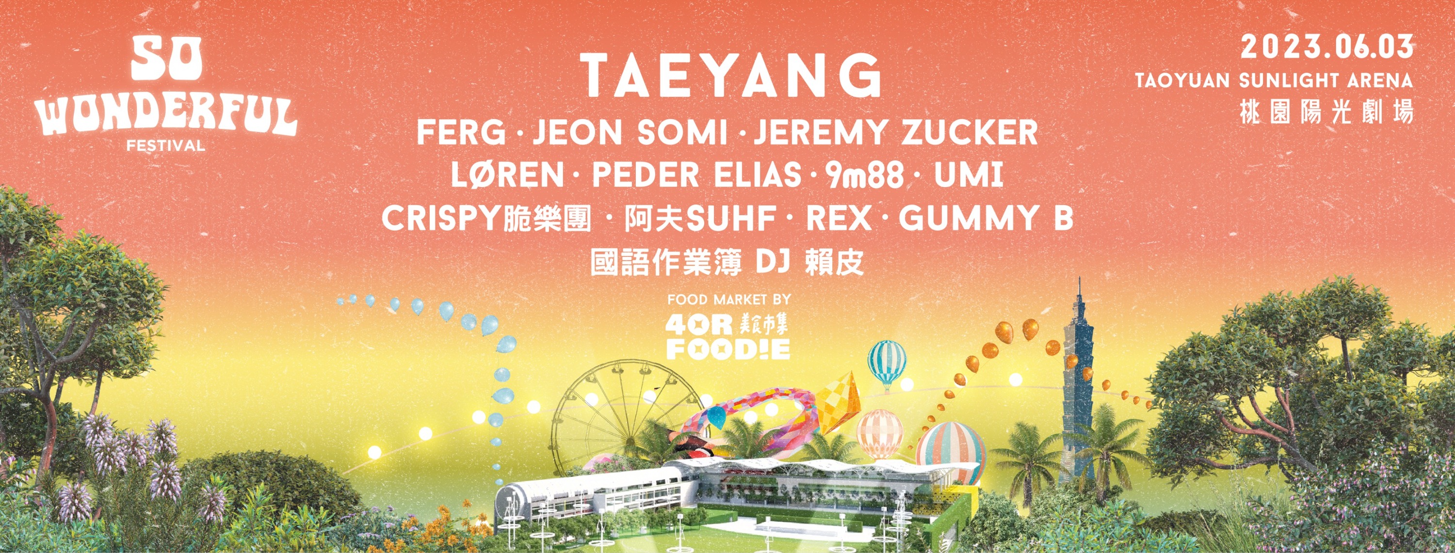 Taeyang Cùng Những Tên Tuổi Hàng Đầu Quy Tụ Về Đài Loan Cho Sự Kiện So  Wonderful Outdoor Festival