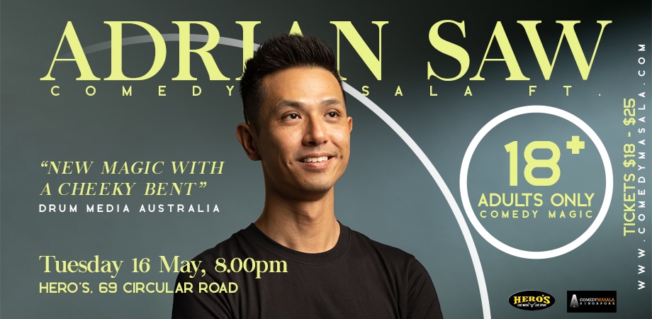 Comedy Masala ft. ADRIAN SAW | Adults Only Comedy Magic Show