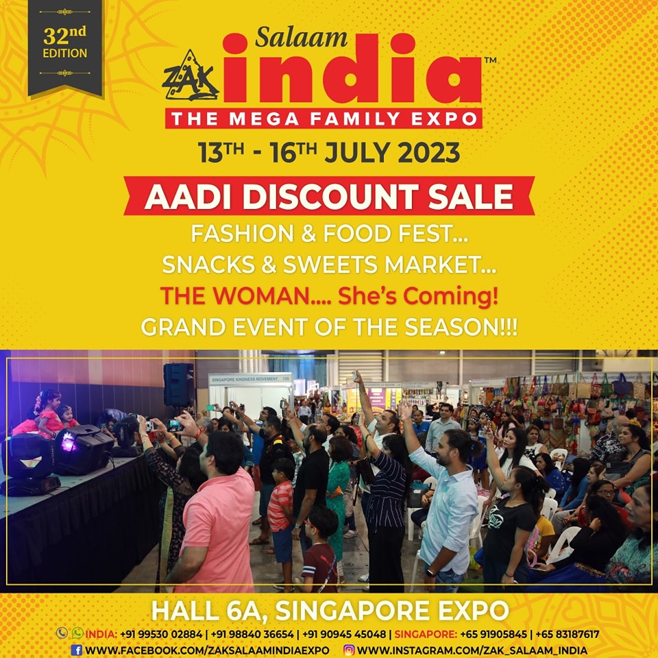 Zak Salaam India Expo 32nd Edition 2023 | Singapore Expo