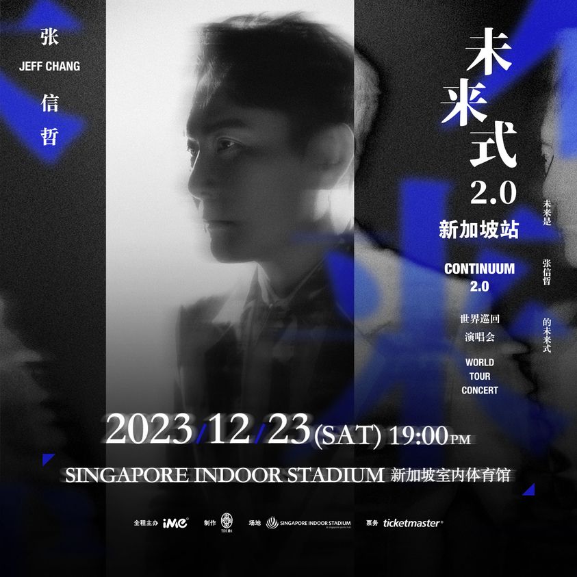 Jeff Chang Singapore Concert 2023[CONTINUUM 2.0] World Tour
