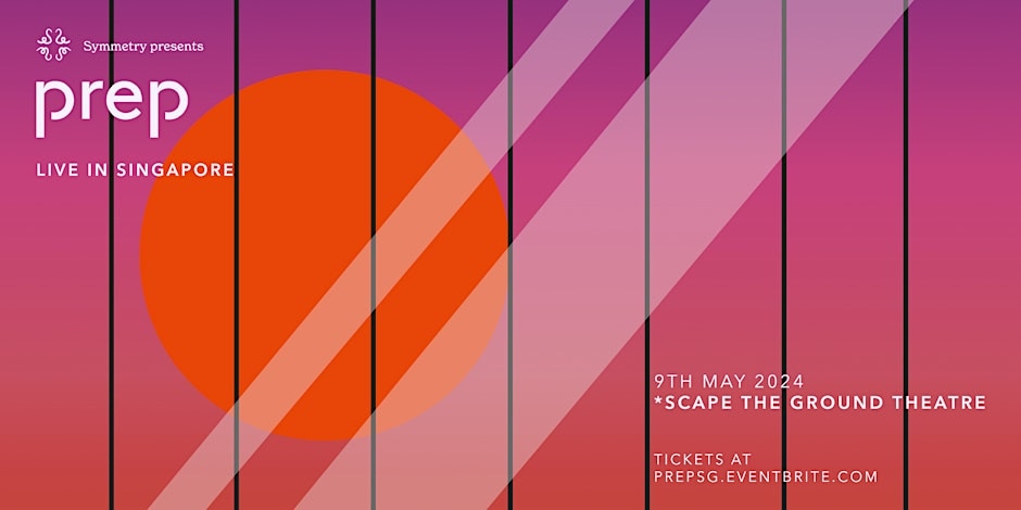 PREP Live in Singapore