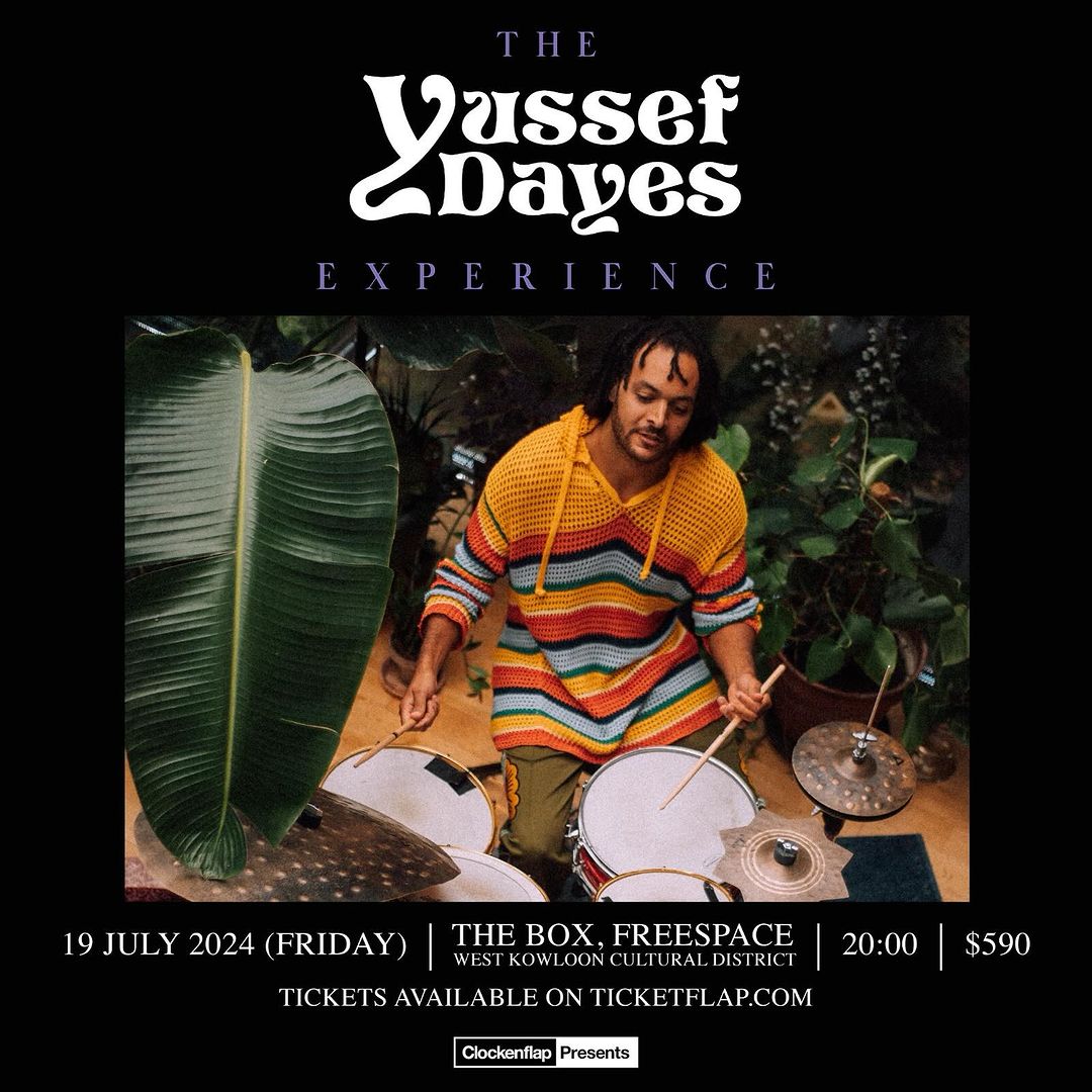 The Yussef Dayes Experience, Live in Hong Kong | Concert