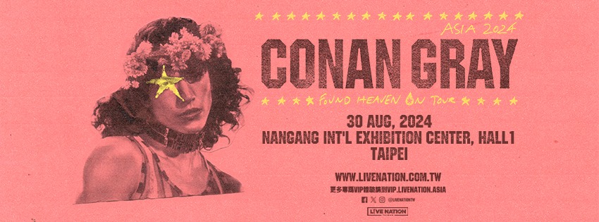 Conan Gray is back to Taipei with his new world tour “Conan Gray - Found Heaven On Tour in Taipei” on Aug 30th!
