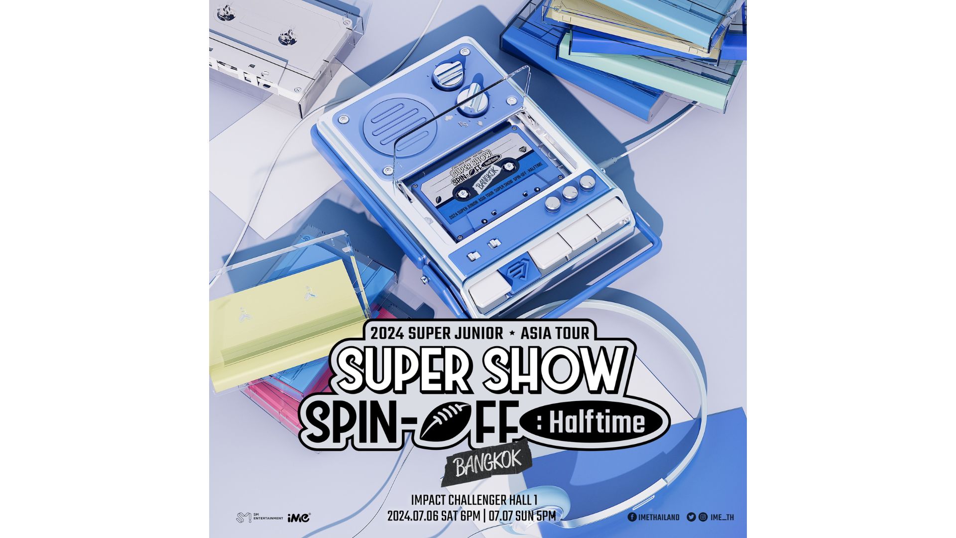 Super Junior演唱會2024曼谷站｜2024 SUPER JUNIOR &lt; SUPER SHOW SPIN-OFF : Halftime &gt; ASIA TOUR in BANGKOK