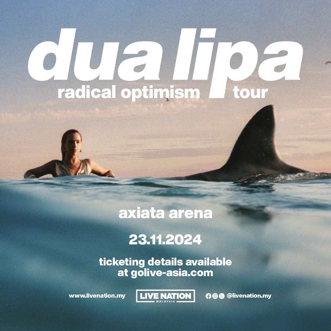 Dua Lipa演唱会2024吉隆坡站｜Radical Optimism Tour in Kuala Lumpur