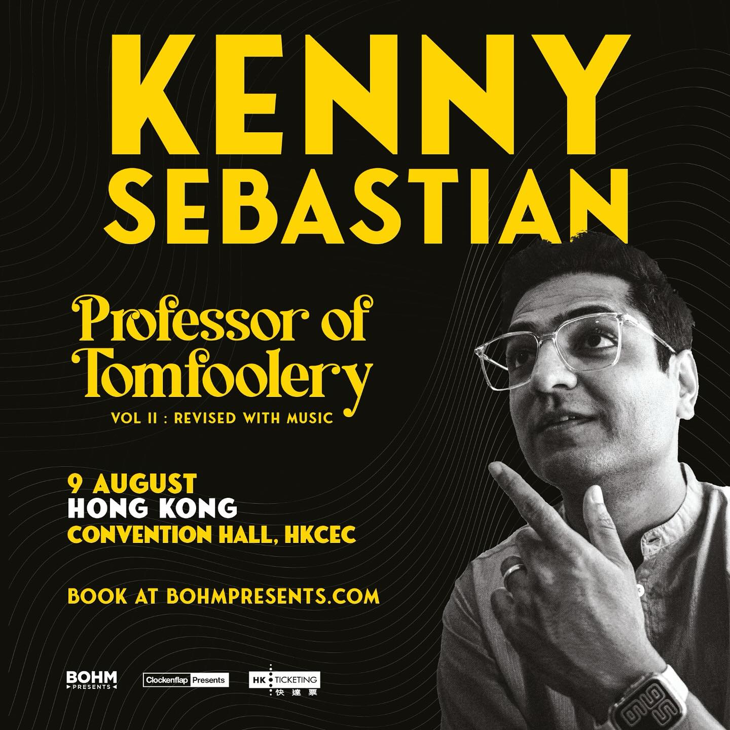 Kenny Sebastian: Professor of Tomfoolery Live in Hong Kong