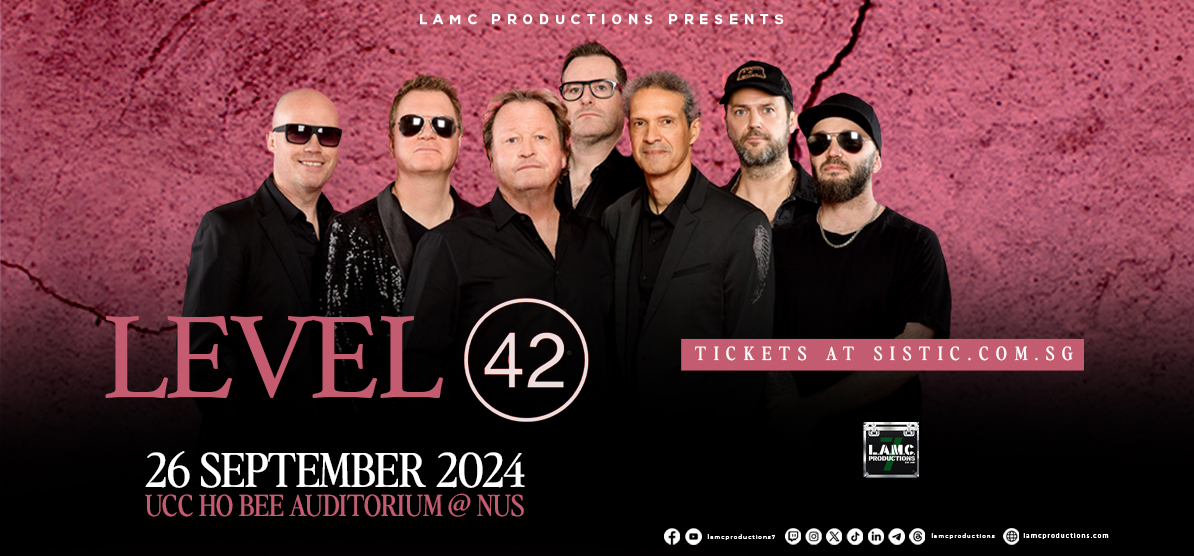 Level 42 Live in Singapore on September 26, 2024, at UCC Ho Bee Auditorium @ NUS