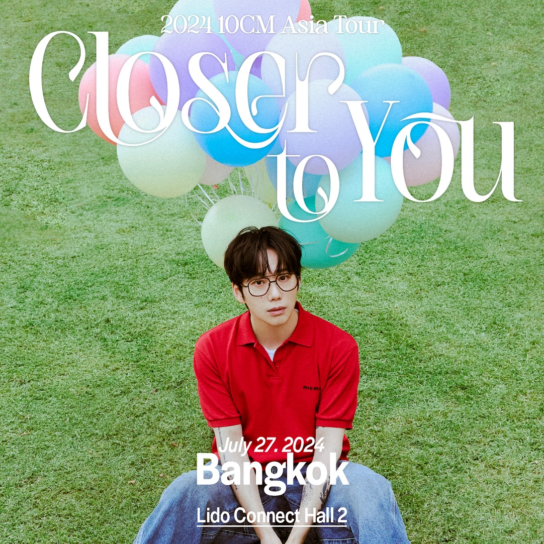 2024 10CM Asia Tour <10CM Closer to You> in Bangkok