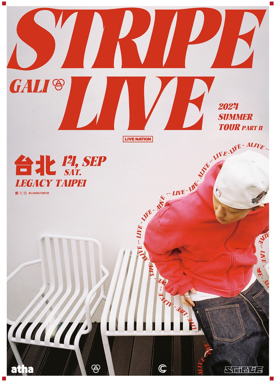 2024 GALI「STRIPELIVE」SUMMER TOUR PART II IN TAIPEI 9月14日 Legacy Taipei 態度開唱