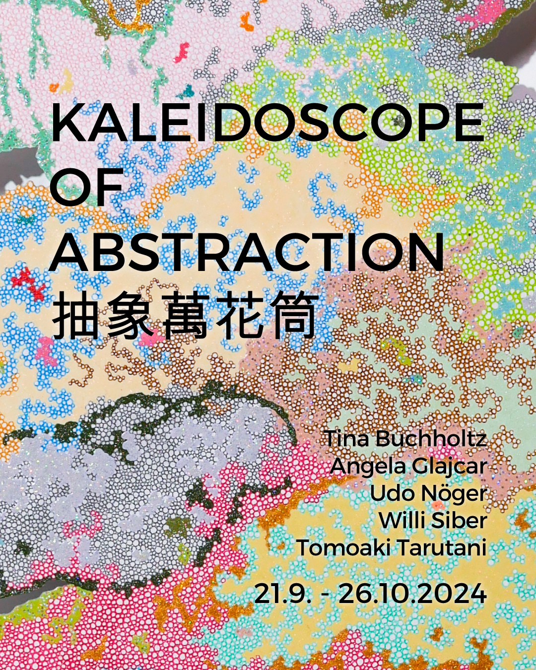 Kaleidoscope of Abstraction｜Group Exhibition