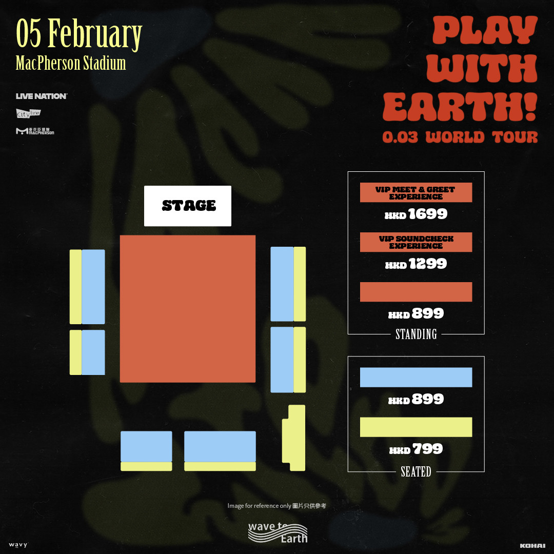 WAVE TO EARTH香港站演唱会2025座位图