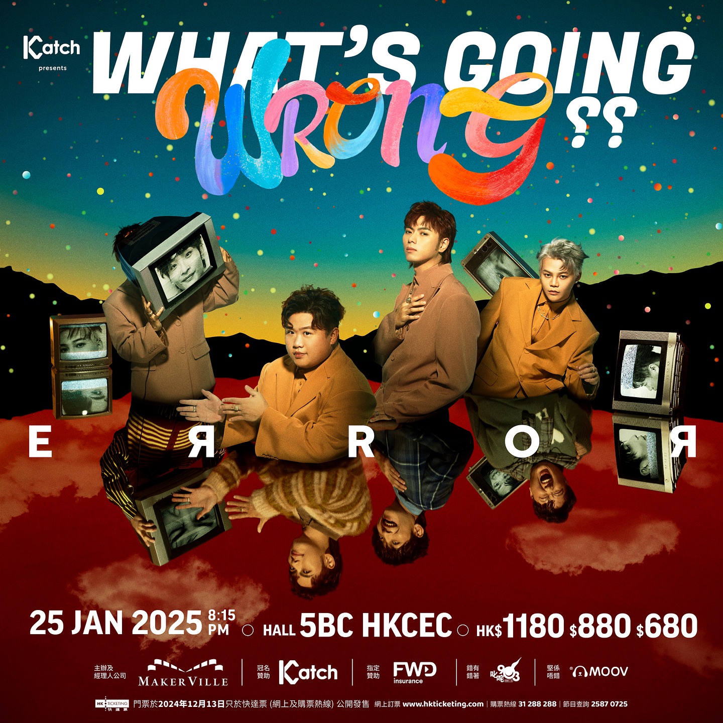 Katch 音樂娛樂平台呈獻: ERROR “WHAT’S GOING WRONG??”
