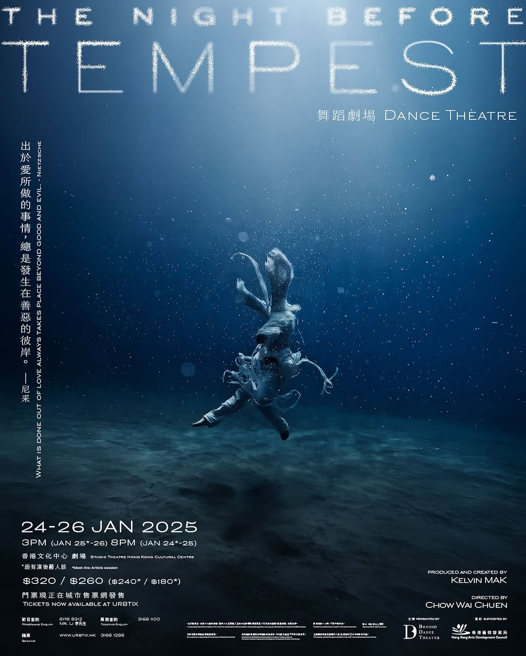 Beyond Dance Theater X Kelvin MAK X CHOW Wai Chuen proudly present the Dance Theatre production “The Night Before Tempest”
