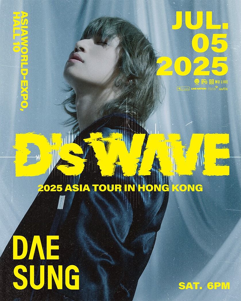 韩国天团BIGBANG成员 大声 DAESUNG 演唱会香港场将于7月5日在亚洲国际博览馆举行！
