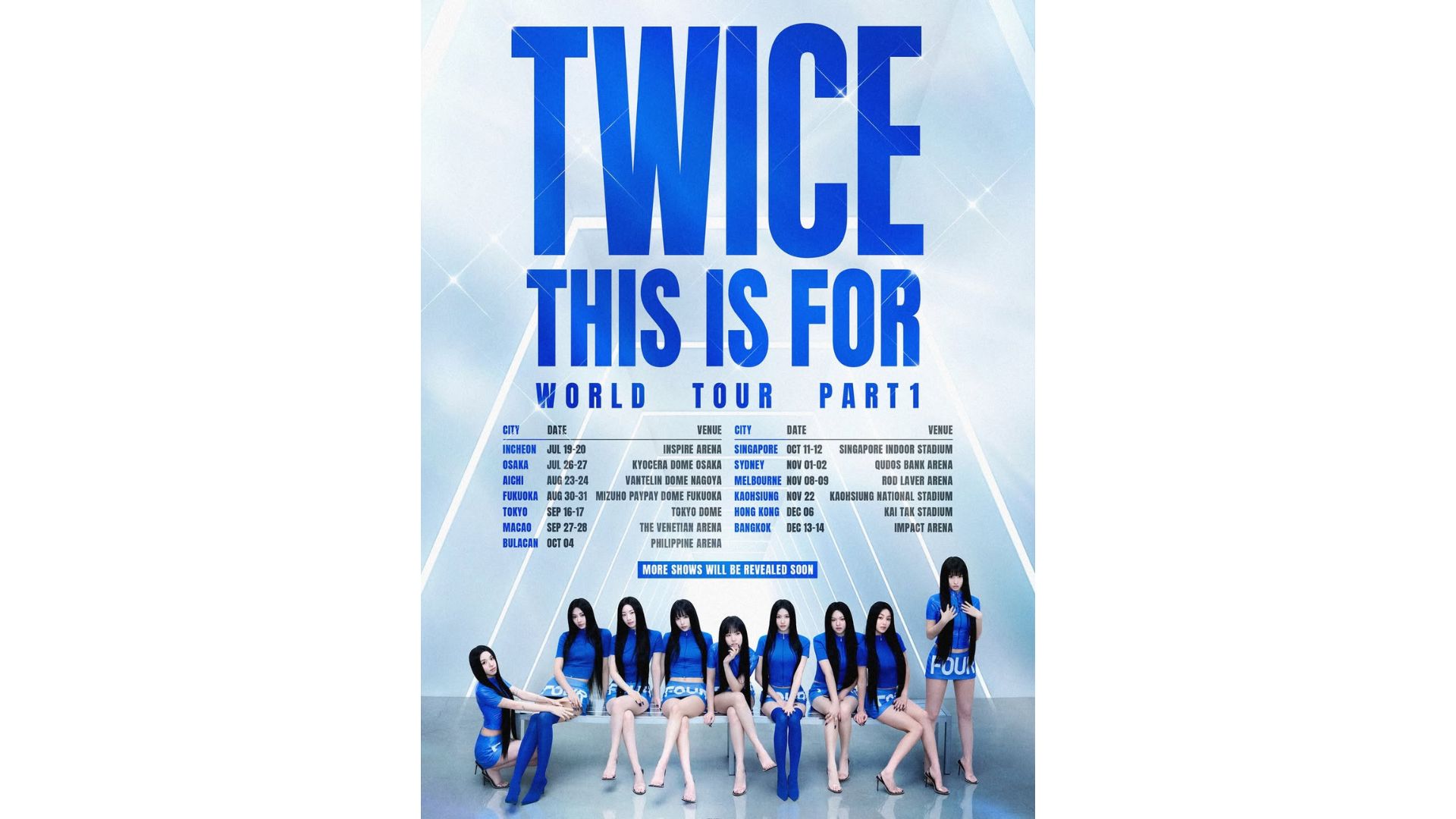TWICE Hong Kong Concert 2025｜TWICE <THIS IS FOR> WORLD TOUR IN HONG KONG｜Kai Tak Stadium