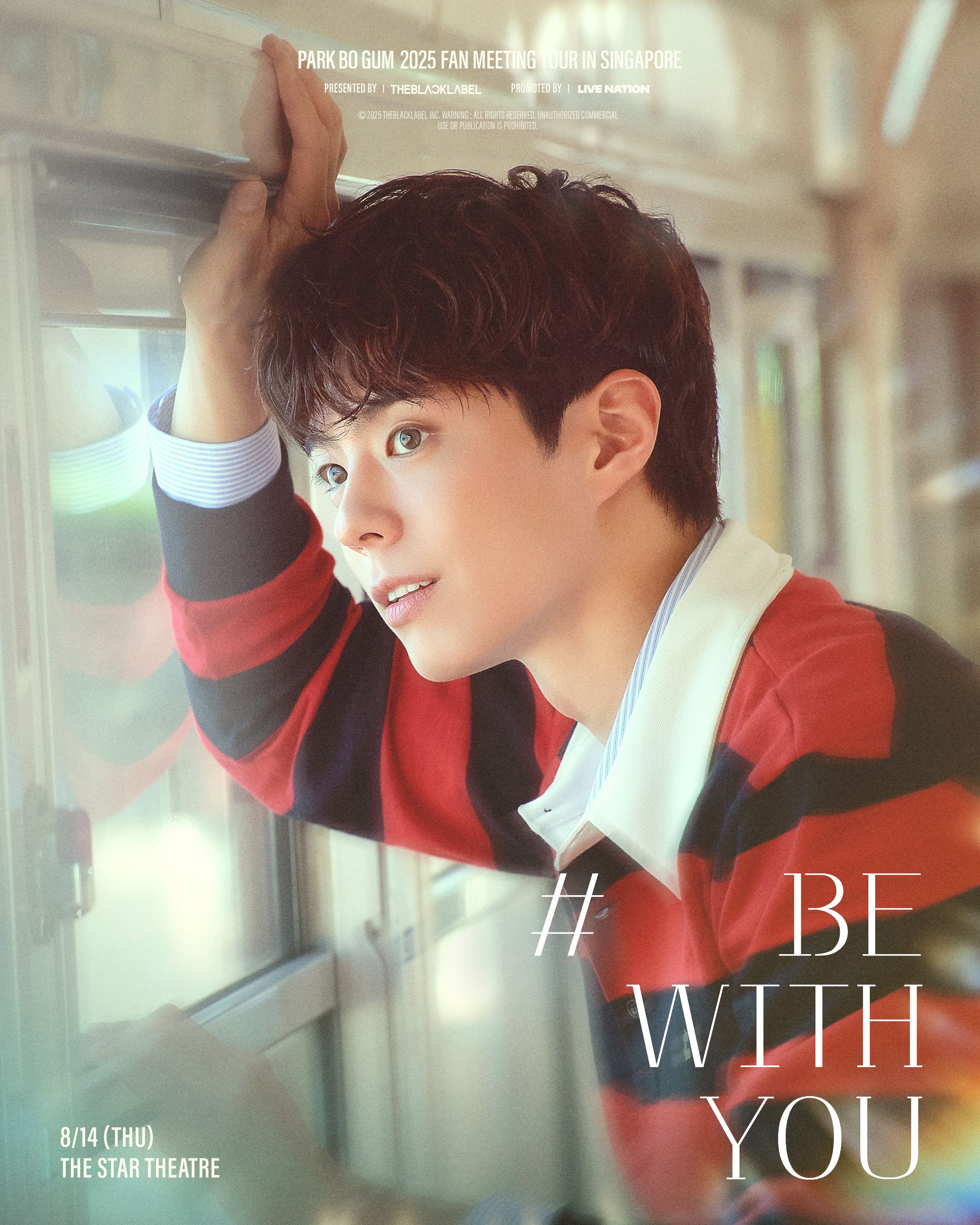 South Korean heartthrob, PARK BO GUM is set to make his highly anticipated return to the fan stage with a brand-new fan meeting tour, PARK BO GUM 2025 FAN MEETING TOUR [BE WITH YOU] IN SINGAPORE, marking his first in six years.