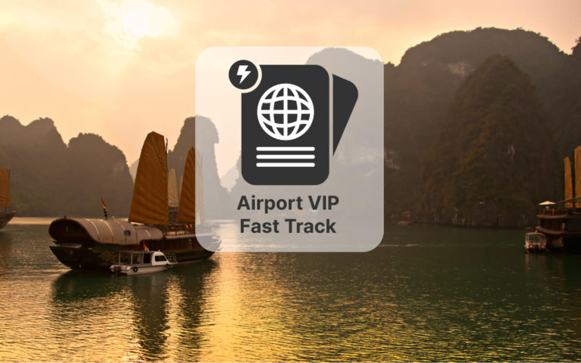 Vietnam VIP Fast Track (SGN · HAN · PQC · DAD Airports) - Image 1