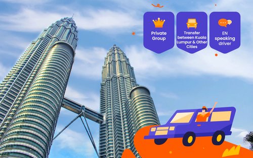 Private Transfers for Kuala Lumpur, Melaka, Penang, Genting Highlands And More