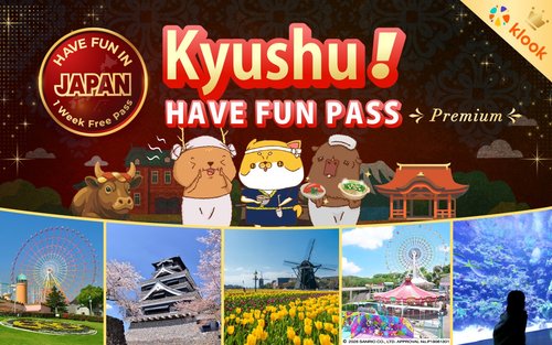 Have Fun in Kyushu Premium Pass (with options: Huis Ten Bosch)