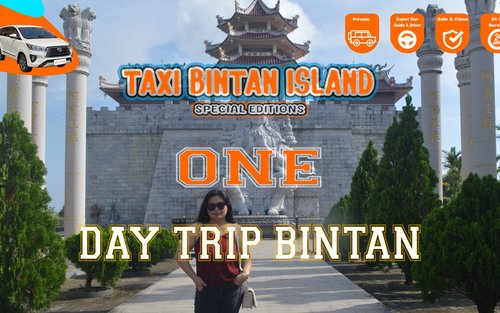 Bintan Island Full-Day Private Sightseeing Tour