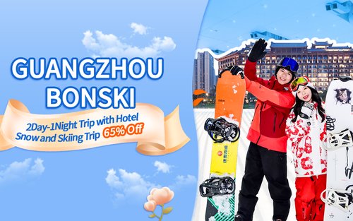 Guangzhou Bonski Ticket
