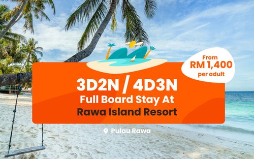 3D2N or 4D3N Rawa Island Resort Full Board Package