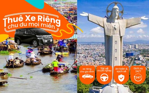 Thuê Xe Đi Vũng Tàu, Cần Thơ, Đà Lạt, Đồng Nai, Châu Đốc, Tây Ninh (KH từ Hồ Chí Minh)